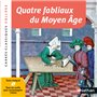 Quatre fabliaux du Moyen Age