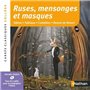 Ruses, Mensonges et masques