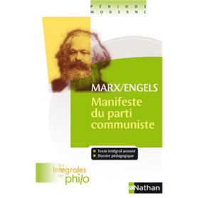 Les intégrales de Philo - Marx/Engels, Manifeste du Parti Communiste