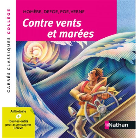 Contre vents et marées - Anthologie