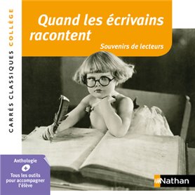 Quand les écrivains racontent