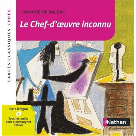 Le chef d'oeuvre inconnu - Balzac - Carrés classiques Lycée - numéro 18