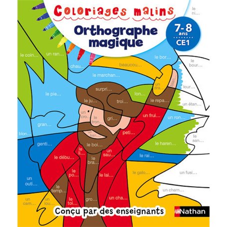 Coloriages Malins Orthographe Magique CE1
