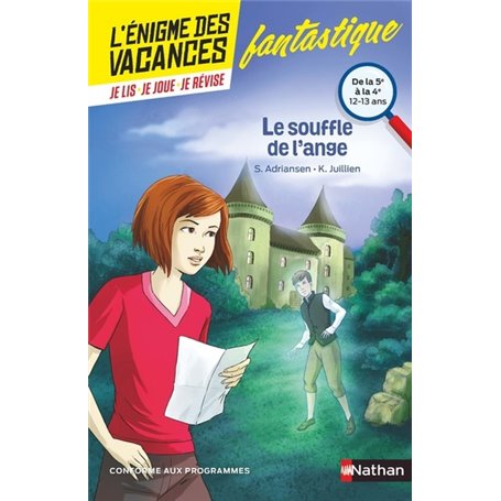 L'énigme des vacances de la 5e à la 4e Le souffle de l'ange