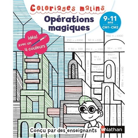 Coloriages malins - Opérations magiques CM1-CM2