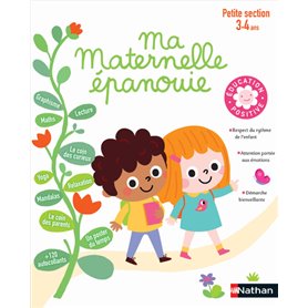 Ma Maternelle épanouie - Petite section 3.4 ans