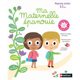 Ma Maternelle épanouie Moyenne Section (4-5 ans)