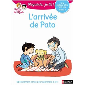 L'arrivée de Pato - Niveau 1 - Regarde je lis ! - Une histoire a lire tout seul