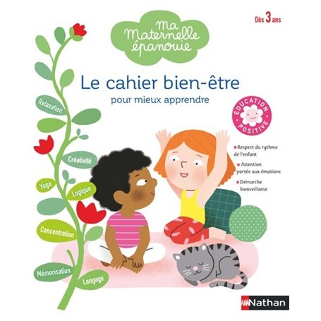 Le Cahier bien-être pour mieux apprendre - Dès 3 ans