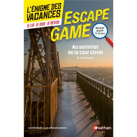 Enigme des vacances Escape game 6e-5e Au sommet de la Tour Eiffel