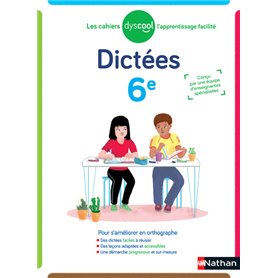 Cahier de dictées 6ème Dyscool