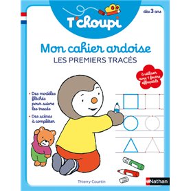 T'Choupi Mon cahier ardoise : Les premiers tracés