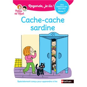 Regarde je lis ! Une histoire à lire tout seul - Cache-cache sardine Niveau 1