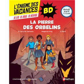 L'Énigme des vacances BD 6ème/5ème : La pierre des orbelins