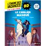 L'Énigme des vacances BD CM2/6ème : Le cavalier masqué