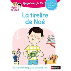 Regarde je lis ! Une histoire à lire tout seul - La tirelire de Noé - niveau 1