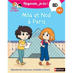 Regarde je lis ! BD Mila et Noé à Paris (CE1)