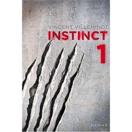 Instinct - tome 1