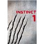 Instinct - tome 1