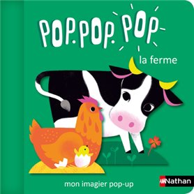 Pop Pop Pop: Mon imagier pop-up de la ferme