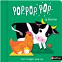 Pop Pop Pop: Mon imagier pop-up de la ferme