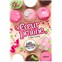 Les filles au chocolat - tome 7 Coeur Praline