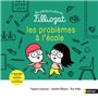 Les petites histoires Filliozat - tome 6 Problèmes à l'école !