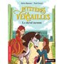 Mystères à Versailles - Le cheval inconnu