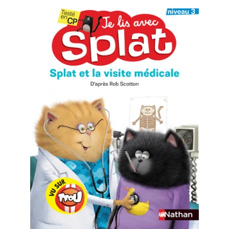 Je lis avec Splat - Splat et la visite médicale