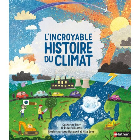 L'Incroyable histoire du climat