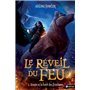 Le réveil du feu - tome 01 Douze et la forêt des Froidures