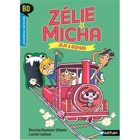 Zélie et Micha T1: Jojo à disparu !