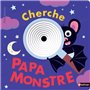 Drôles de trous : Cherche papa monstre