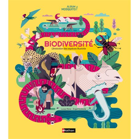 Biodiversité - L'évolution des espèces illustrée