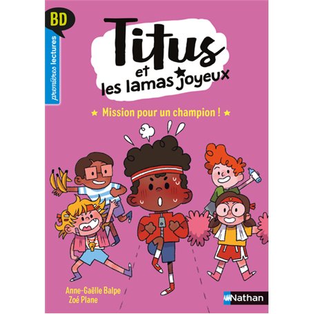 Titus et les lamas joyeux - Tome 3 Mission pour un champion !