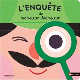 L'enquête de Monsieur Monsieur