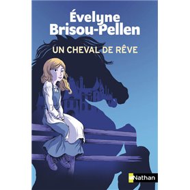 Un cheval de rêve