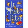 Le Chat pitre - 5 histoires à chavourer