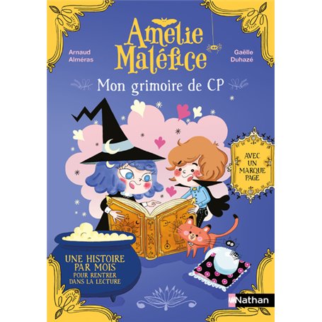 Amélie Maléfice : Mon grimoire de CP