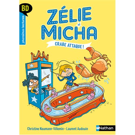 Zélie et Micha - tome 3 : Crabe attaque !