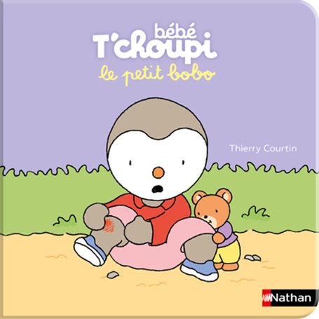 Bébé T'choupi: Le petit bobo