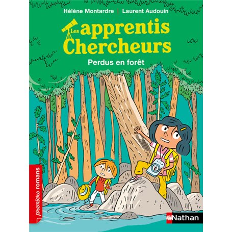 Les Apprentis chercheurs : Perdus dans la forêt