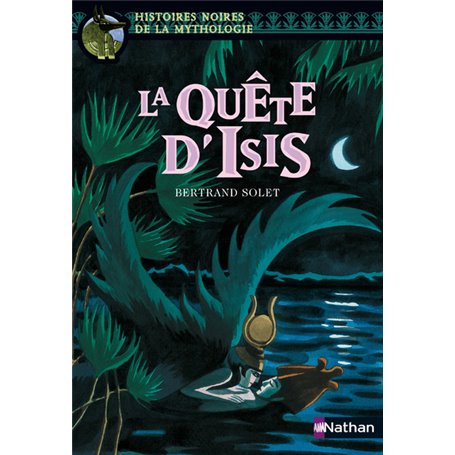 La Quête d'Isis