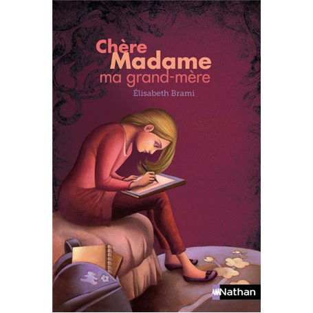 Chère madame ma grand-mère