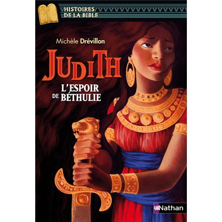 Judith, l'espoir de Béthulie