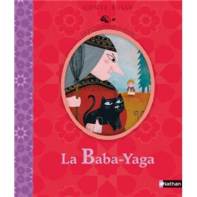 La Baba-Yaga - Conte russe Les petits cailloux numéro 1