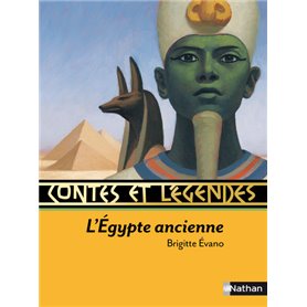 Contes et légendes:L'Égypte ancienne