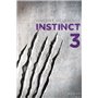 Instinct - tome 3