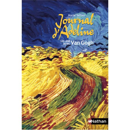 Journal d'Adeline: Un été avec Van Gogh