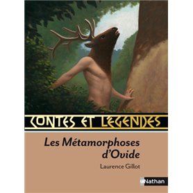 Contes et Légendes:Les Métamorphoses d'Ovide